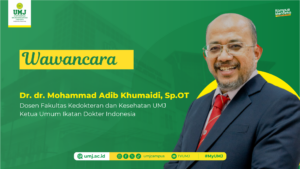 Dr. dr. Mohammad Adib Khumaidi, Sp.OT., Dosen FKK UMJ dan Ketua Umum Ikatan Dokter Indonesia (IDI)